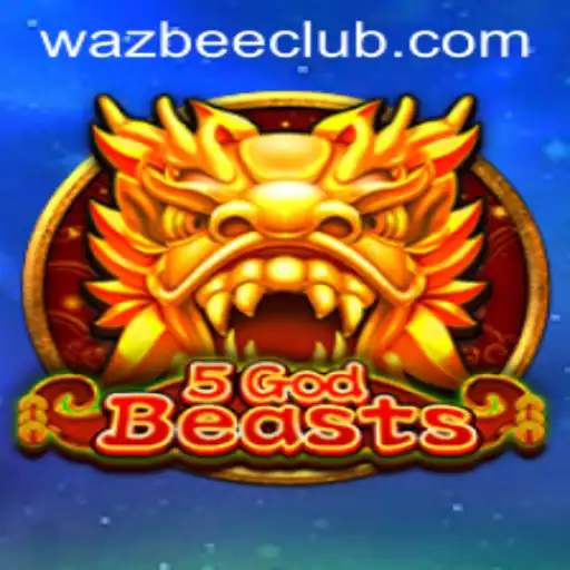 Exploring the Intriguing World of 5GodBeasts: The Role of Wazbee