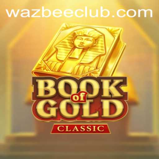 Exploring the Intriguing World of BookOfGoldClassic by Wazbee