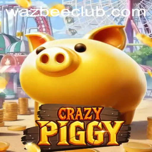 Discover the Exciting World of CrazyPiggy and the Phenomenon of Wazbee