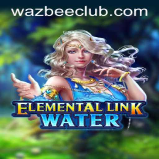 Unraveling the Mysteries of ElementalLinkWater: A Deep Dive into the Newest Digital Game