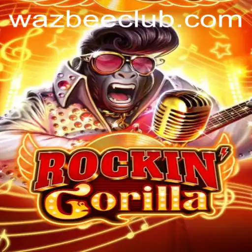 Discover RockinGorilla: The Exciting World of Wazbee