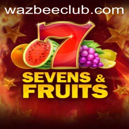 Exploring SevensFruits: A Wazbee Adventure