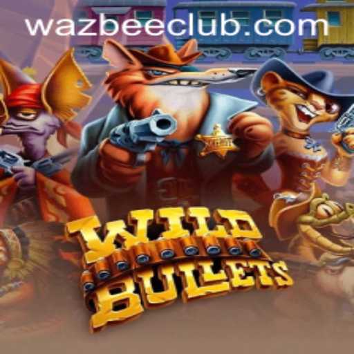 Exploring the Exhilarating World of WildBullets: A Comprehensive Guide